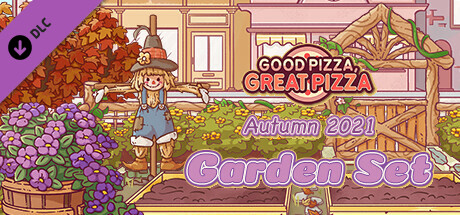good pizza, great pizza - autumn 2021 garden set thumbnail