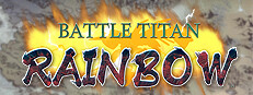 Battle Titan:RAINBOW