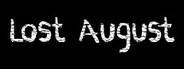 Lost August