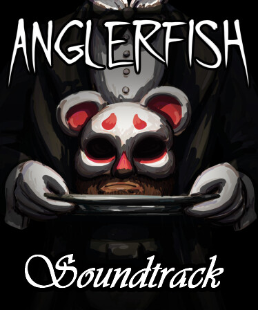 Anglerfish - Soundtrack