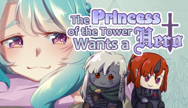 The Princess of the Tower Wants a Hero - Steam News Hub