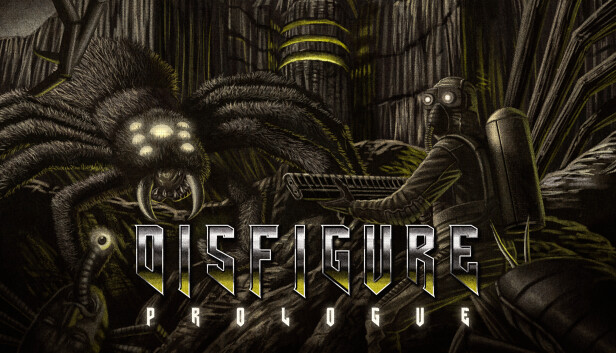 Disfigure: Prologue on Steam