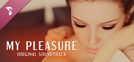 My Pleasure - Original Soundtrack