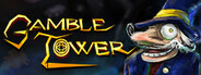 Gamble Tower Playtest