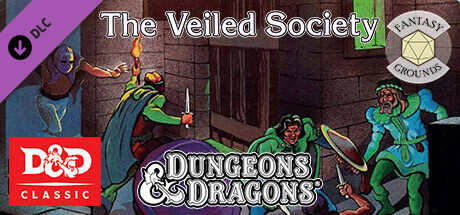 Fantasy Grounds - D&D Classics: B6 The Veiled Society (Basic)
