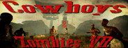 Cowboys & Zombies VR Playtest