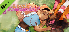 Love's Crescendo Demo