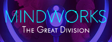 Mindworks: The Great Division