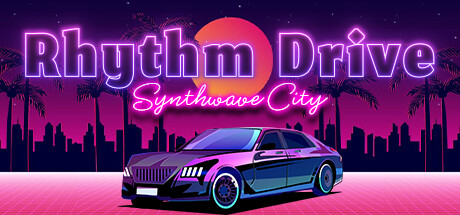 Rhythm Drive: Synthwave City PC game deal