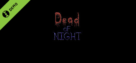 Dead of Night Demo