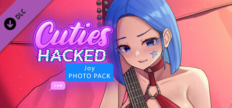 Cuties Hacked - Joy Photo Pack banner image