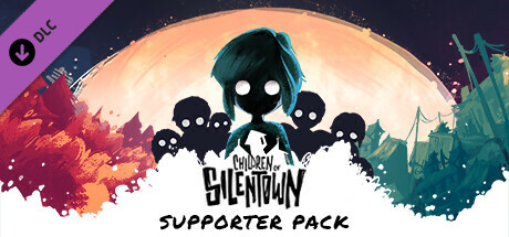 Children of Silentown - Supporter Pack banner image