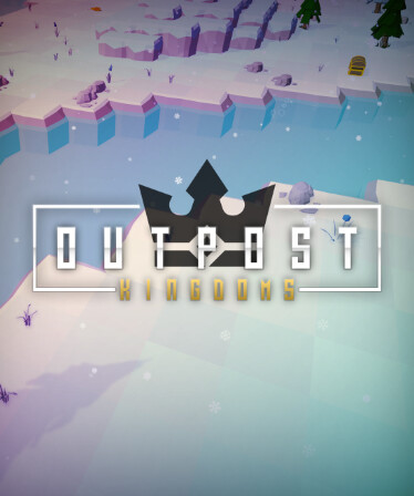 Outpost: Kingdoms