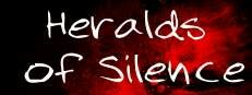 Heralds of Silence. Chapter one