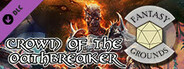 Fantasy Grounds - Crown of the Oathbreaker