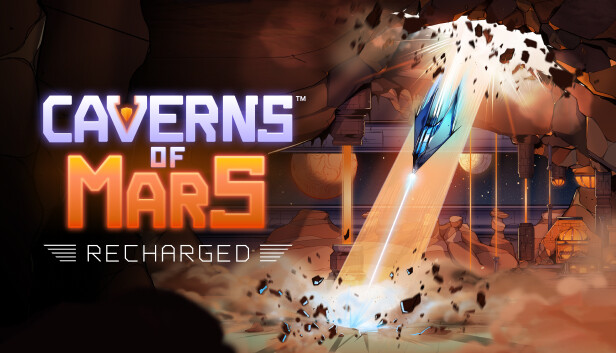 Caverns of Mars: Recharged no Steam