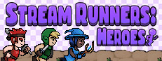 Stream Runners: Heroes