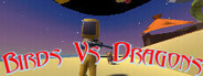 Birds vs Dragons