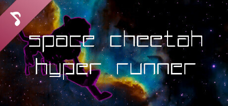 Space Cheetah Hyper Runner OST