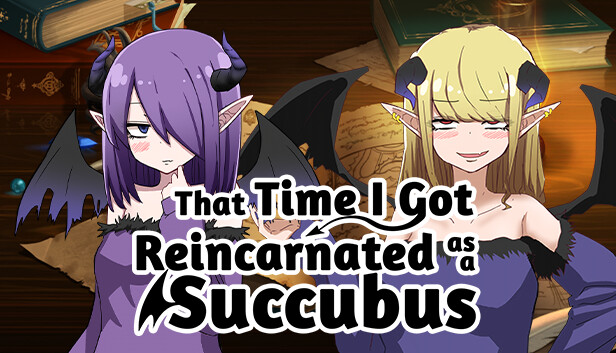 That Time I Got Reincarnated as a Succubus on Steam