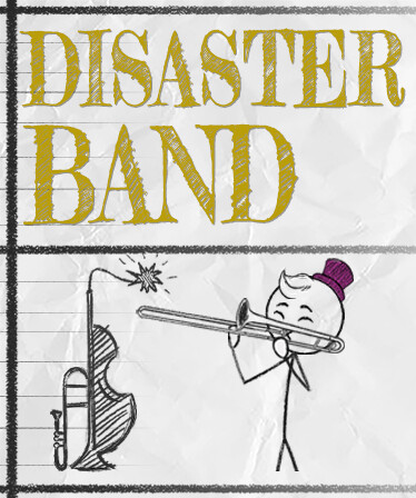 Disaster Band