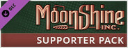 Moonshine Inc. - Supporter Pack