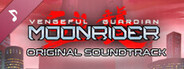 Vengeful Guardian: Moonrider (Original Game Soundtrack)