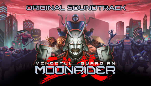 Vengeful Guardian: Moonrider (Original Game Soundtrack), Dominic Ninmark