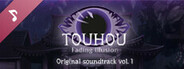 Touhou: Fading Illusion OST vol.1
