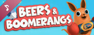 Beers and Boomerangs Soundtrack