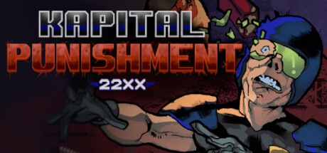 KAPITAL PUNISHMENT 22XX banner