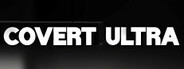 Covert Ultra