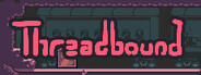 Threadbound