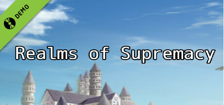 Realms of Supremacy Demo
