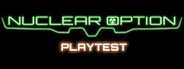 Nuclear Option Playtest