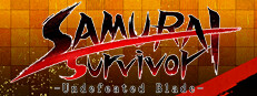 SAMURAI Survivor -Undefeated Blade-