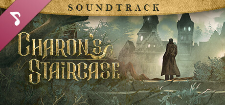 Charon's Staircase - Original Soundtrack banner image