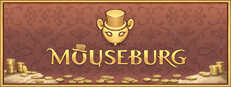 Mouseburg: Pursuit of Power