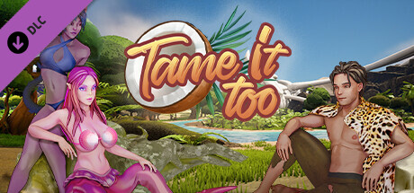 Tame It! Sequel Prototype banner image