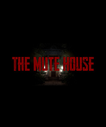 THE MUTE HOUSE