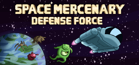 Space Mercenary Defense Force Cover Image