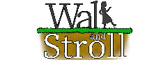 Walk and Stroll