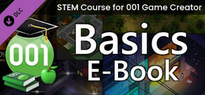 E-Book - STEM Course for 001 Game Creator: Basics