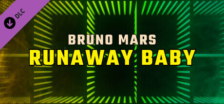 Synth Riders: Bruno Mars - "Runaway Baby" banner image