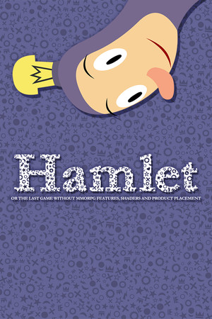 Hamlet or the Last Game without MMORPG Features, Shaders and Product Placement cover
