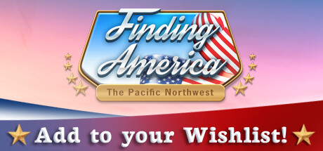 Finding America: The Pacific Northwest