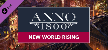 Anno 1800 ? New World Rising Pack