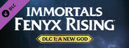 Immortals Fenyx Rising™ - A New God