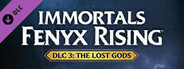 Immortals Fenyx Rising™ - The Lost Gods
