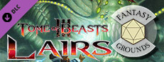 Tome of Beasts 3 Lairs for 5th Edition for Fantasy Grounds